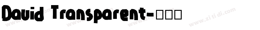 David Transparent字体转换